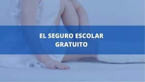 El Seguro Escolar